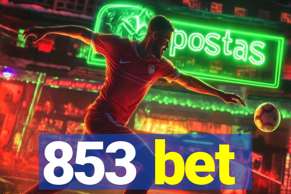 853 bet